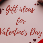 Gift ideas for Valentine’s Day